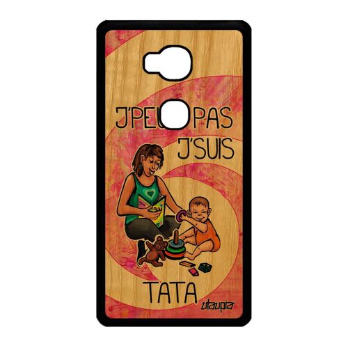 Coque Honor 5x En Bois Veritable Silicone J'peux Pas J'suis Tata Rose Drole Caoutchouc Etui Humour Humoristique Antichoc Jpeux Je De
