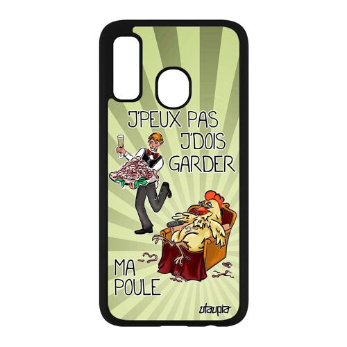 Coque Samsung Galaxy A40 silicone humour j'peux pas j'dois garder ma poule jpeux vert bd drole texte je etui personnalisé telephone