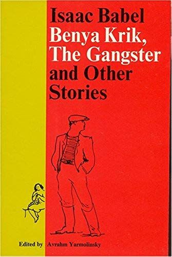 Benya Krik And Other Stories