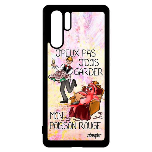 Coque silicone pour P30 Pro humour j'peux pas j'dois garder mon poisson rouge housse je animaux etui original cartoon dessin Huawei