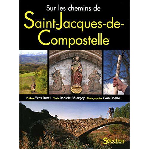Sur Les Chemins De St Jacques