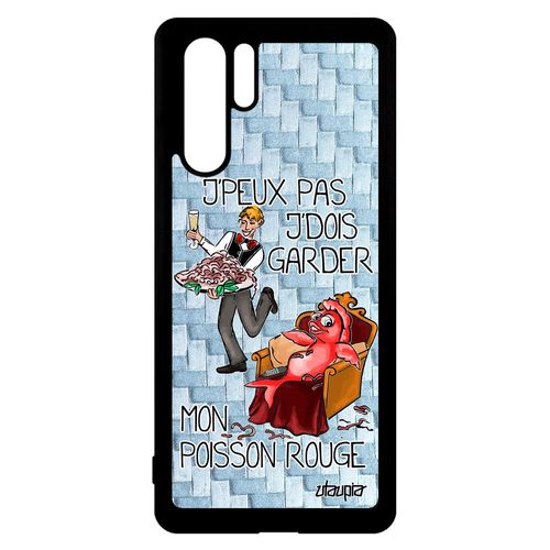 Coque Pour Huawei P30 Pro Silicone J'peux Pas J'dois Garder Mon Poisson Rouge Personnalisé Vog-L29 Animaux Portable Humour Comique