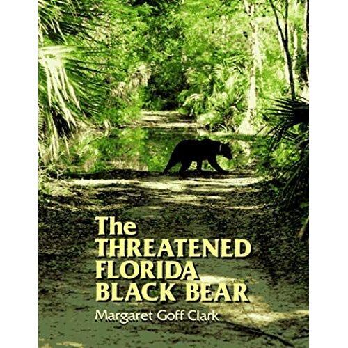 The Threatened Florida Black Bear