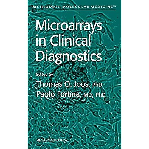 Microarrays In Clinical Diagnostics