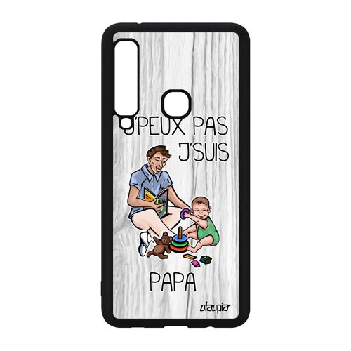 Coque Silicone Samsung A9 2018 J'peux Pas J'suis Papa Humour Famille Sm-A920f Portable Humoristique Père Naissance Garcon Alu Galaxy