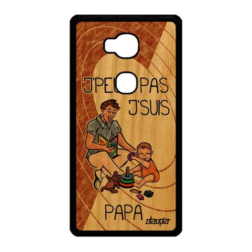 Coque en bois j'peux pas j'suis papa Honor 5X silicone bd humoristique marron bumper humour etui drole personnalisé jpeux je enfant