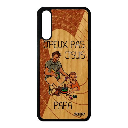 Coque Silicone Pour Huawei P20 Bois J'peux Pas J'suis Papa Marron Humour Jpeux Enfant Cadeau Fete Des Peres Humoristique Design Je