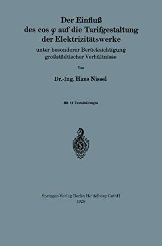 Der Einfluß Des Cos ¿ Auf Die Tarifgestaltung Der Elektrizitätswerke