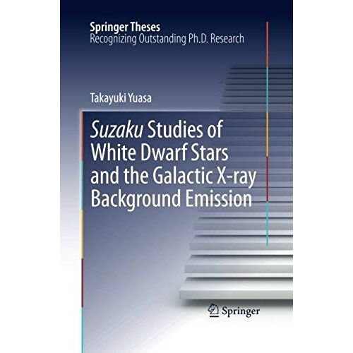 Suzaku Studies Of White Dwarf Stars And The Galactic X-Ray Background Emission