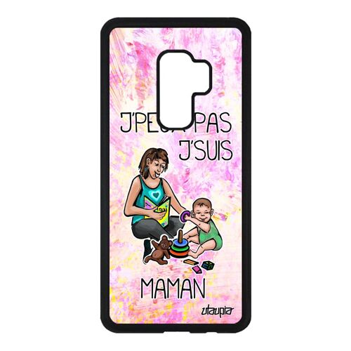 Coque Telephone Samsung S9 Plus Silicone J'peux Pas J'suis Maman Rigide Je Enfant Comique Mere Housse Etui Dessin Parent De Galaxy