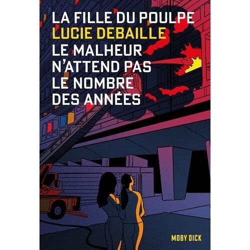 La Fille Du Poulpe - Tome 12 - Le Malheur N'attend Pas Le Nombre Des Années