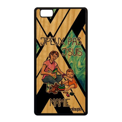 Coque J'peux Pas J'suis Mamie Huawei P8 Lite 2015 En Bois Silicone Jpeux Grand Mere Texte Cadeau D'anniversaire Humour Housse Souple