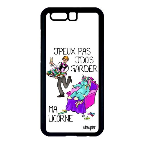 Coque Honor 9 Silicone Humour J'peux Pas J'dois Garder Ma Licorne Cartoon Drole Gel Texte Blanc Humoristique Personnalisé Pas Cher