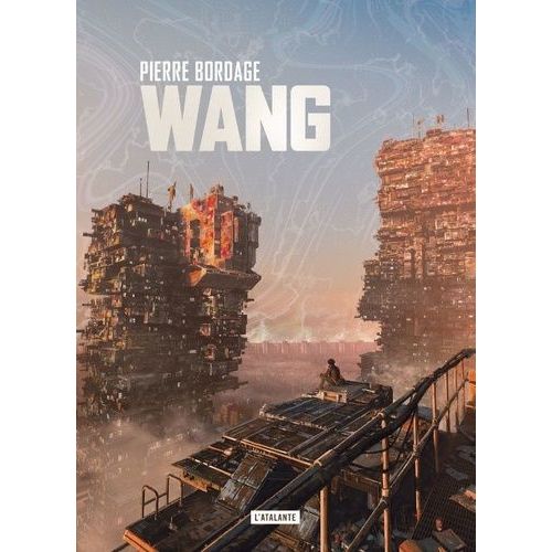 Wang - L'intégrale - Tome 1, Les Portes D'occident - Tome 2, Les Aigles D'orient