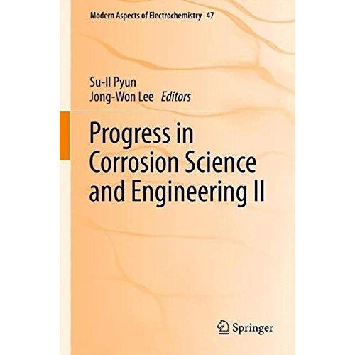 Progress In Corrosion Science And Engineering Ii