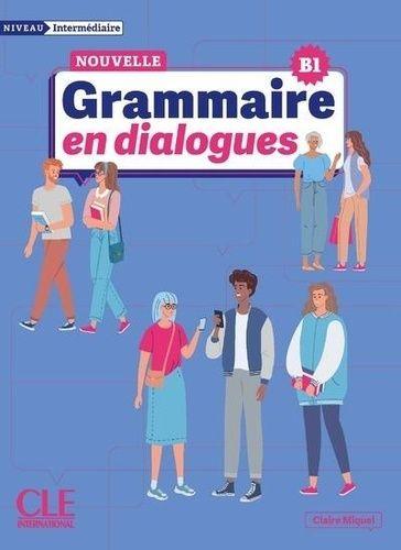 Grammaire En Dialogues Intermédiaire B1
