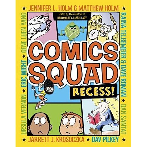 Comics Squad: Recess!