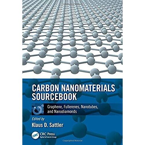 Carbon Nanomaterials Sourcebook