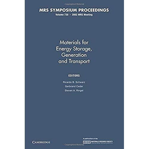 Materials For Energy Storage, Generation And Transport