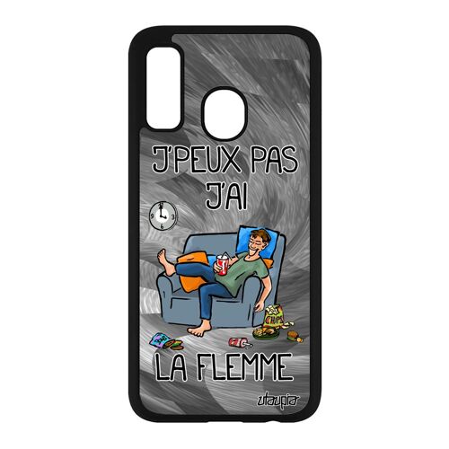 Coque Samsung Galaxy A40 silicone j'peux pas j'ai la flemme fatigué original solide antichoc texte gris feignant je humour mobile de