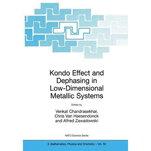 Kondo Effect And Dephasing In Low-Dimensional Metallic Systems
