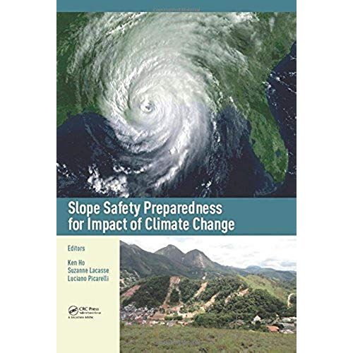 Slope Safety Preparedness For Impact Of Climate Change