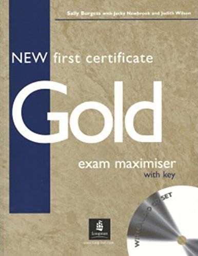 New First Certificate Gold Exam Maximiser With Key + Cd Audio Pack