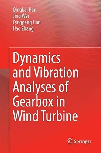 Dynamics And Vibration Analyses Of Gearbox In Wind Turbine