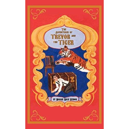 The Adventures Of Trevor And The Tiger