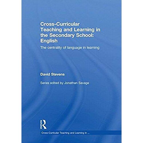 Cross-Curricular Teaching And Learning In The Secondary School ... English