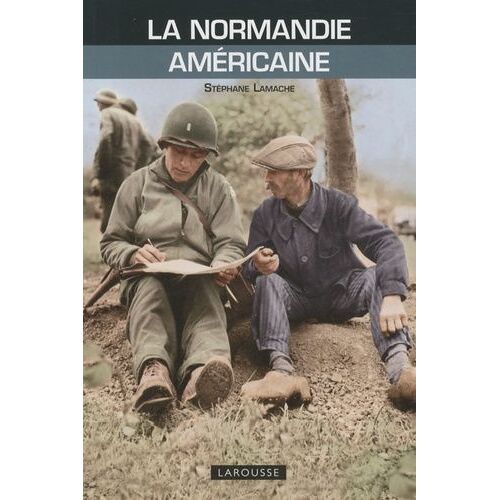 La Normandie Américaine
