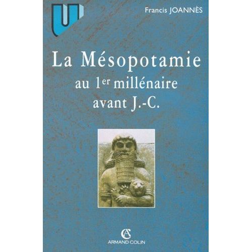 La Mésopotamie Au Ier Millénaire Avant J-C