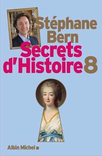 Secrets D'histoire - Tome 8