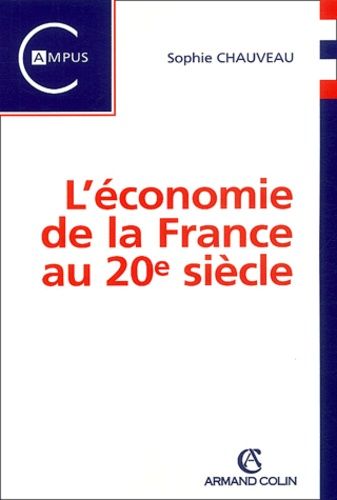 L'économie De La France Au 20e Siècle