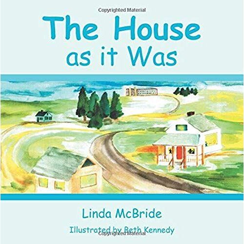The House As It Was