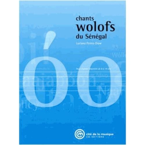 Chants Wolofs Du Sénégal (1 Cd Audio)