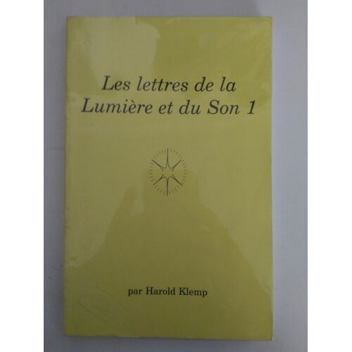 Les Lettres De La Lumière Et Du Son 1