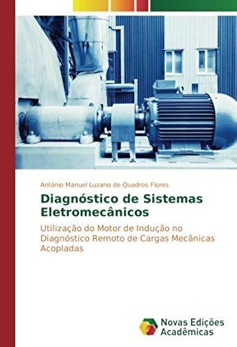 Diagnóstico De Sistemas Eletromecânicos