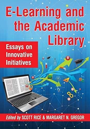 E-Learning And The Academic Library