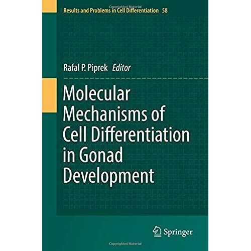 Molecular Mechanisms Of Cell Differentiation In Gonad Development