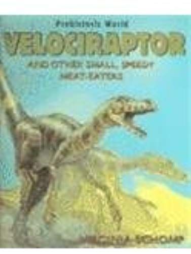 Velociraptor And Other Small, Speedy, Meat-Eaters