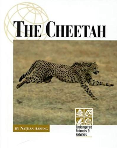 The Cheetah (Endangered Animals & Habitats)
