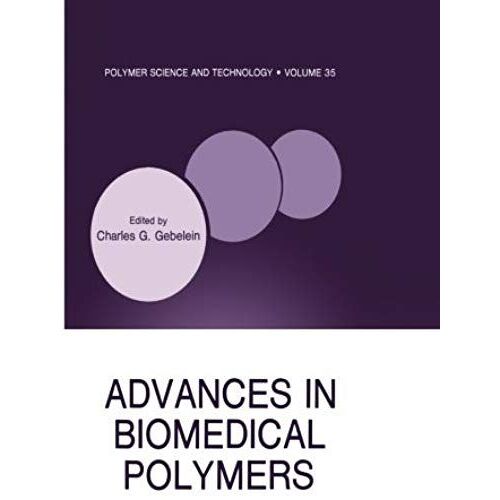 Advances In Biomedical Polymers