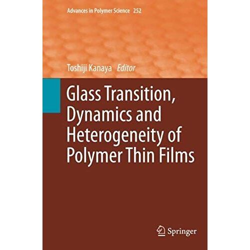 Glass Transition, Dynamics And Heterogeneity Of Polymer Thin Films