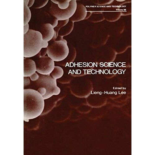 Adhesion Science And Technology