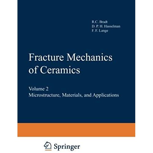 Fracture Mechanics Of Ceramics