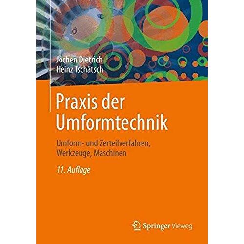 Praxis Der Umformtechnik