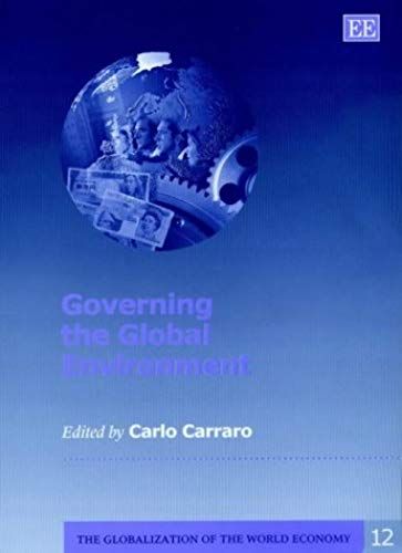 Governing The Global Environment