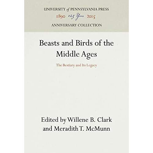 Beasts And Birds Of The Middle Ages