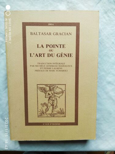Baltasar Gracian, La Pointe Ou L'art Du Génie, L'âge D'homme, 1983